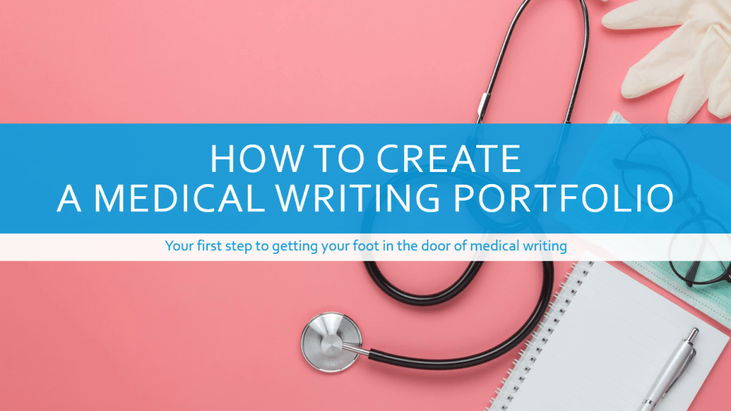 Course: How to create a medical writing&nbsp;portfolio