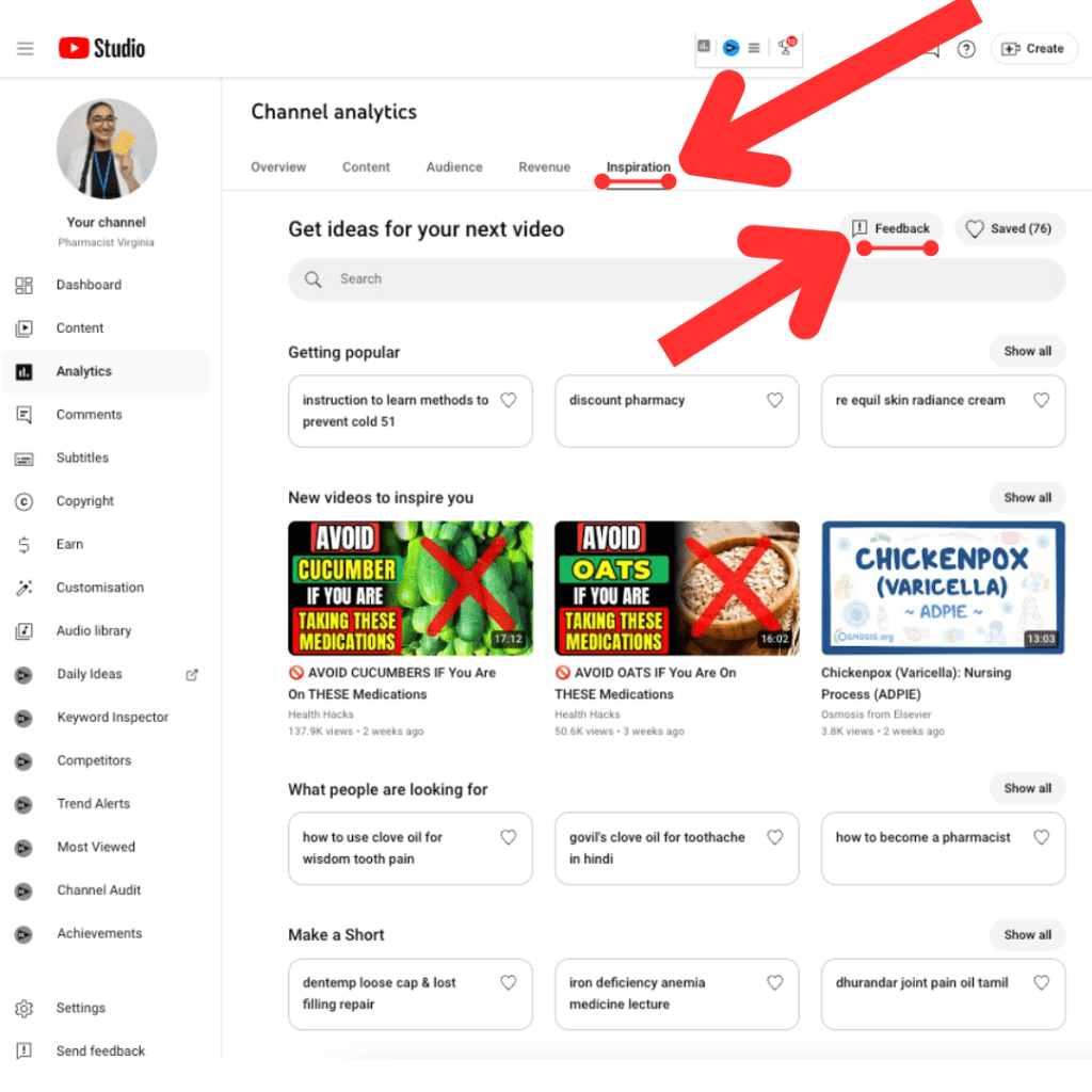 Red arrow points to Inspiration tab in YouTube Studio for Pharmacist Virginia, and another red arrow points to the Feedback button