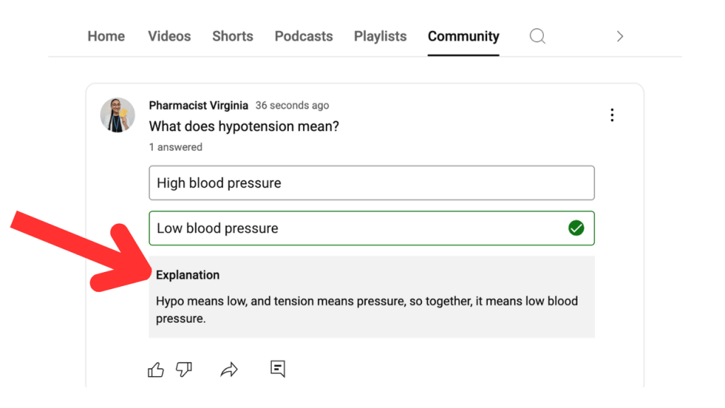 What the quiz will look like to your Community on YouTube with the question What does hypotension mean? and explanation Hypo means low, and tension means pressure, so together it means low blood pressure